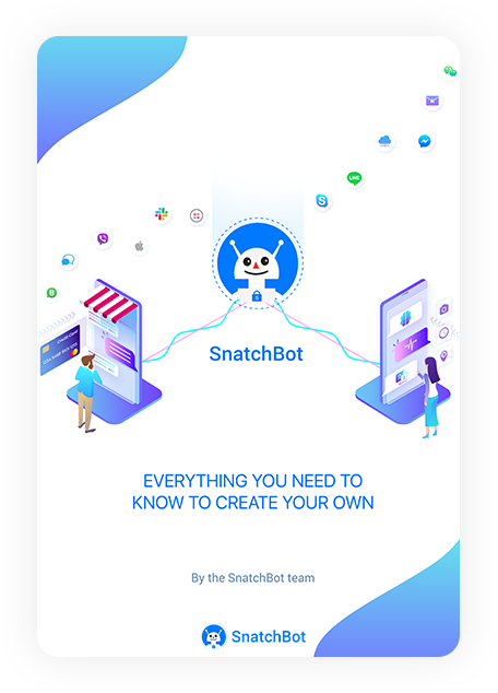 Chatbots: Everything You Need to Know to Create Your Own